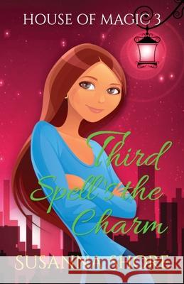 Third Spell's the Charm Susanna Shore 9789527061558 Crimson House Books - książka