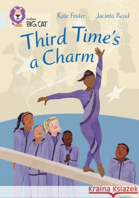 Third Time's a Charm: Band 17/Diamond Kate Foster 9780008605995 HarperCollins Publishers - książka