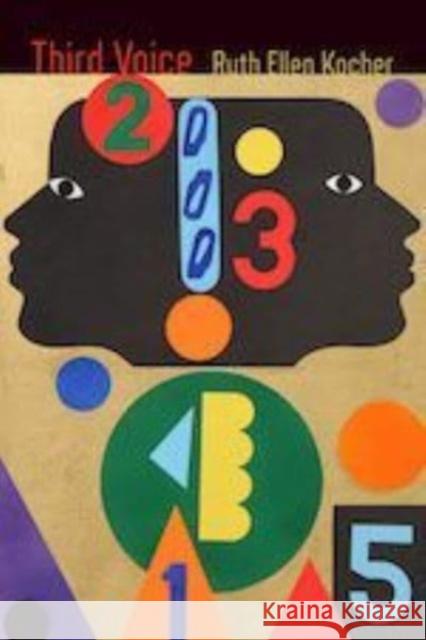 Third Voice: Poems Ruth Ellen Kocher 9781936797738 Tupelo Press - książka