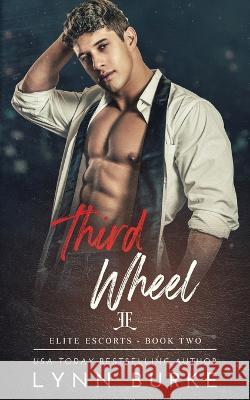 Third Wheel Lynn Burke   9781955635424 Lynn Burke - książka