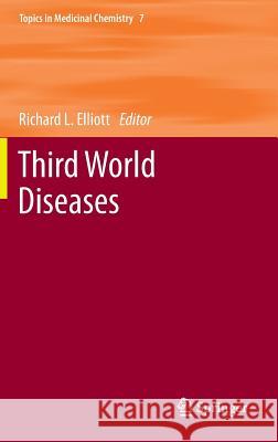 Third World Diseases Richard Elliott 9783642234866 Springer - książka