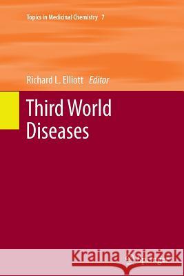 Third World Diseases Richard L. Elliott 9783642270840 Springer - książka