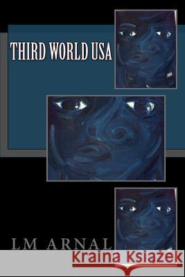 Third World USA LM Arnal 9781497404892 Createspace - książka