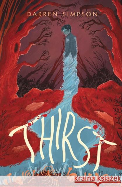 Thirst Darren Simpson 9781782695721 Pushkin Children's Books - książka