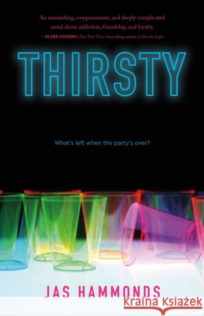 Thirsty: A Novel Jas Hammonds 9781250343437 Square Fish - książka