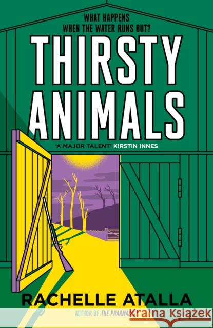 Thirsty Animals: Compelling and original - the book you can't put down Rachelle Atalla 9781529342154 Hodder & Stoughton - książka