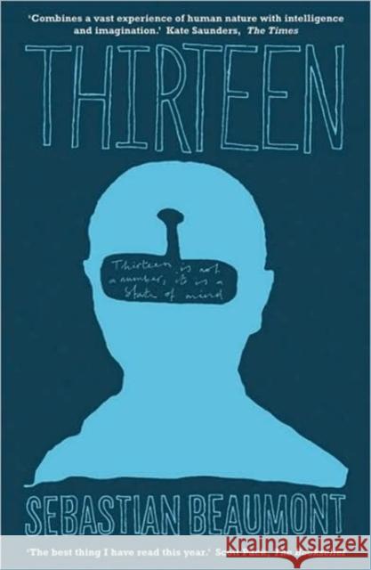 Thirteen Sebastian Beaumont 9781905802128 MYRMIDON BOOKS LTD - książka
