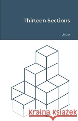 Thirteen Sections Lin Jin 9780648389613 Janvi Tours Publishing - książka
