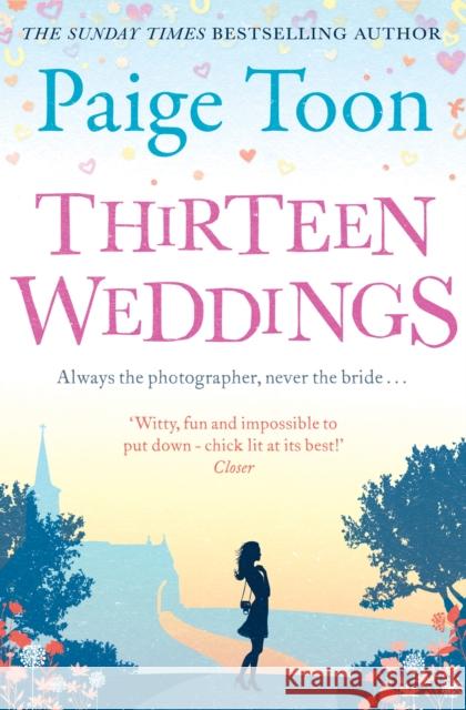 Thirteen Weddings: an unforgettable love story from the author of Seven Summers Paige Toon 9781471113413 SIMON & SCHUSTER - książka