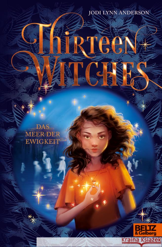 Thirteen Witches - Das Meer der Ewigkeit Anderson, Jodi Lynn 9783407759740 Beltz - książka