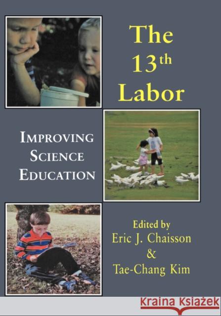 Thirteenth Labor: Improving Science Education Chaisson, Eric J. 9789057005381 CRC - książka