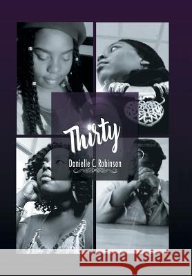 Thirty Danielle C. Robinson 9781543439335 Xlibris - książka