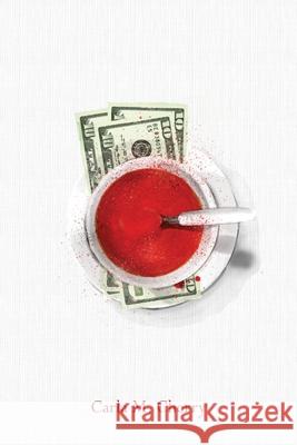 Thirty Dollars and A Bowl of Soup Carla M. Cherry Tonii 9781736216774 Tonii Inc - książka