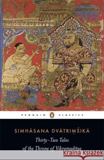 Thirty-two Tales of the Throne of Vikramaditya Simhasana Dvatrimsika, A.N.D. Haksar 9780140455175 Penguin Books Ltd - książka