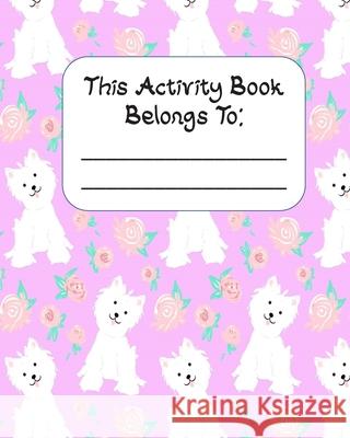This Activity Book Belongs To: Activity Book with Colouring, Games and Drawing Pages for Ages 3-6 Loving Fun Kids Club 9781672894739 Independently Published - książka
