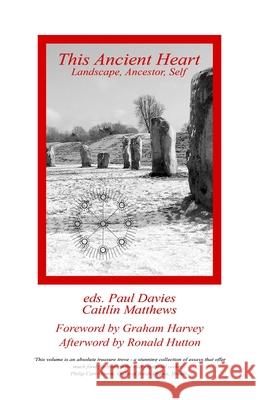 This Ancient Heart: Landscape, Ancestor, Self Paul Davies 9781782799672 Moon Books - książka