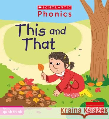 This and That (Phase 2, Set 4) Helen Betts 9780702308758 Scholastic - książka