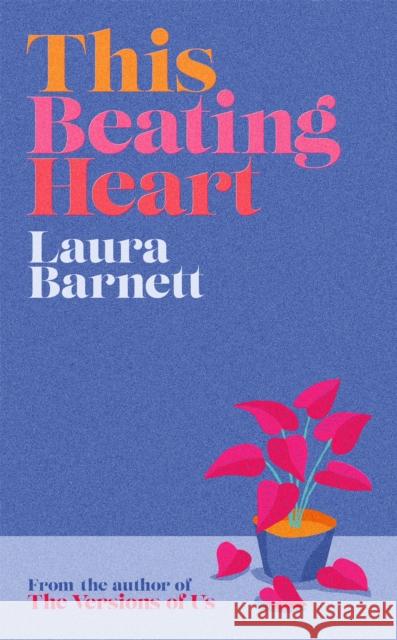 This Beating Heart Laura Barnett 9781474617178 Orion Publishing Co - książka