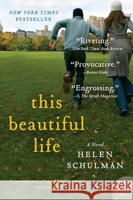 This Beautiful Life Helen Schulman 9780062024398 Harper Perennial - książka