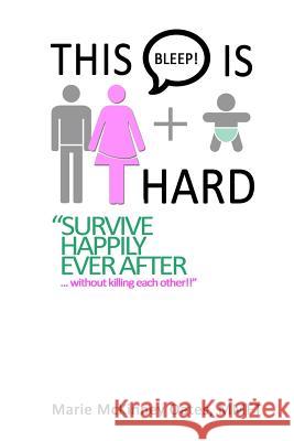 This Bleep is Hard Oates, Marie McKinney 9781496170309 Createspace - książka