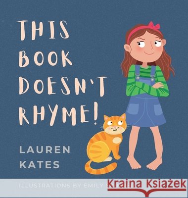 This Book Doesn't Rhyme! Lauren Kates Emily Skinner 9781764313247 Lemonade Books - książka