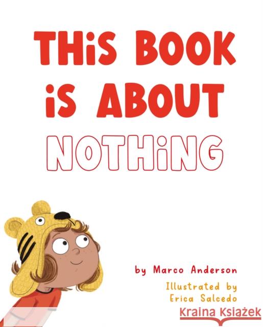This Book is About Nothing Marco Anderson 9781786788375 Moon & Bird - książka