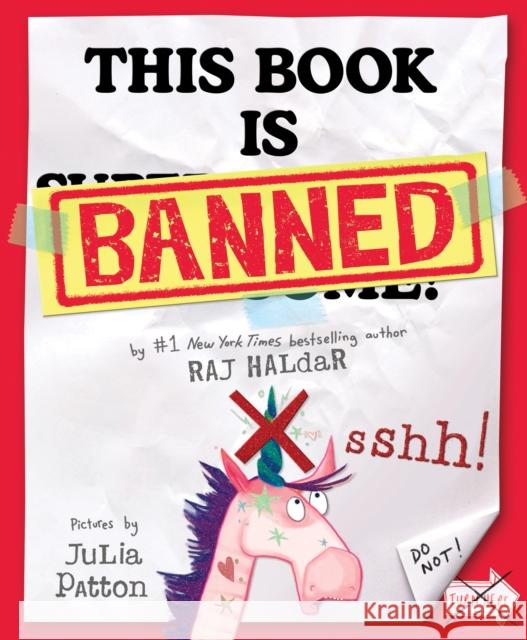 This Book Is Banned Raj Haldar Julia Patton 9781728276564 Sourcebooks, Inc - książka