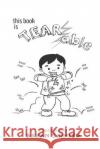 This Book Is Tear-able Vo, Pauline 9781518871009 Createspace Independent Publishing Platform
