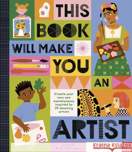 This Book Will Make You An Artist Ruth Millington 9781839944758 Nosy Crow Ltd - książka