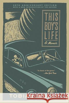 This Boy's Life (30th Anniversary Edition): A Memoir  9780802149077 Grove Press - książka