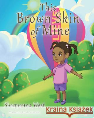 This Brown Skin of Mine Shaquanna West 9781545627396 Xulon Press - książka