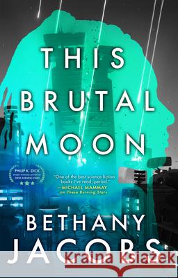 This Brutal Moon Bethany Jacobs 9780316463669 Orbit - książka
