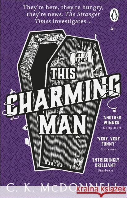 This Charming Man: (The Stranger Times 2) C. K. McDonnell 9780552177351 Transworld Publishers Ltd - książka