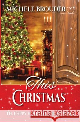 This Christmas Michele Brouder 9781914476099 Michele Brouder - książka