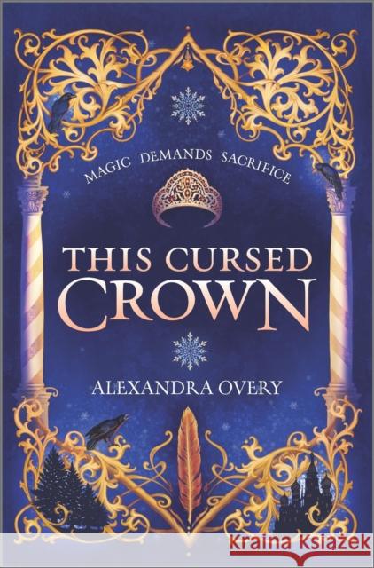 This Cursed Crown Alexandra Overy 9781335418685 HarperCollins Publishers Inc - książka