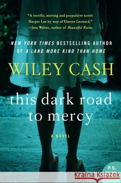 This Dark Road to Mercy Wiley Cash 9780062088260 William Morrow & Company - książka