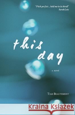 This Day Beautement, Tiah 9781920590598 Modjaji Books - książka