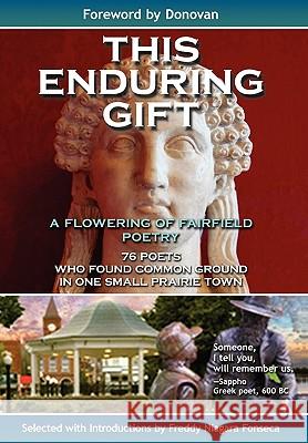 This Enduring Gift Freddy Niagara Fonseca, Library 1stworld Library, 1stworld Library 9781421891606 1st World Publishing - książka