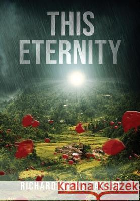 This Eternity Richard Wilks Taylor Sarah Robin Coleman 9781962995016 Bohannon Hall Press - książka