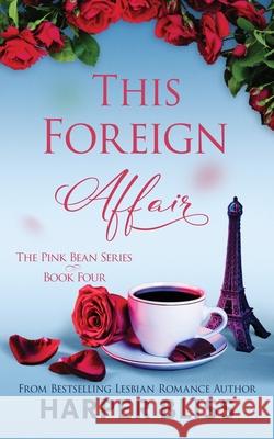 This Foreign Affair Harper Bliss 9789881491084 Ladylit Publishing - książka