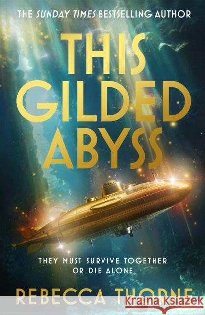This Gilded Abyss Rebecca Thorne 9781035079261 Pan Macmillan - książka