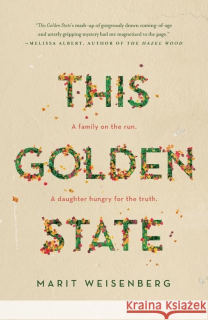 This Golden State Marit Weisenberg 9781250786289 Flatiron Books - książka