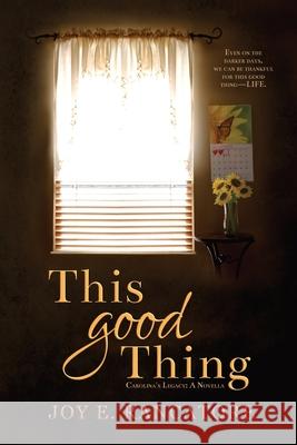 This Good Thing Joy E Rancatore, Rachael Ritchey 9781733138758 Logos & Mythos Press LLC - książka