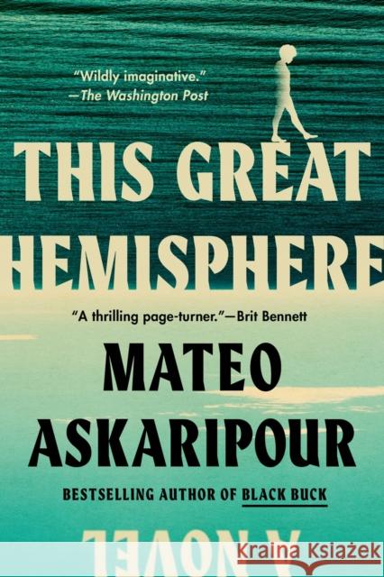 This Great Hemisphere Mateo Askaripour 9780593472361 Dutton - książka