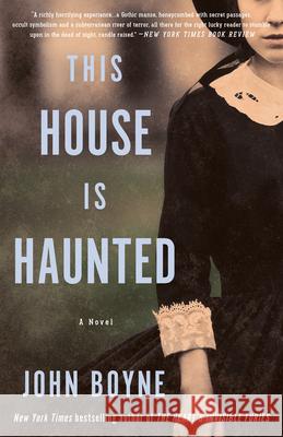 This House Is Haunted John Boyne 9781635422870 Other Press (NY) - książka