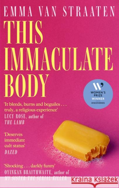 This Immaculate Body: 'Electric . . . A chilling book by an exciting new voice’ VOGUE Emma van Straaten 9780349127323 Little, Brown Book Group - książka