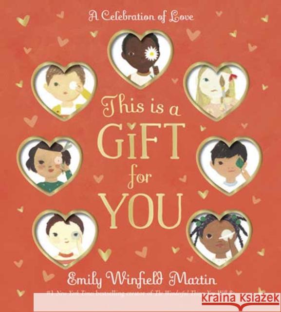 This Is a Gift for You: A Celebration of Love Emily Winfield Martin Emily Winfield Martin 9780593378113 Random House USA Inc - książka