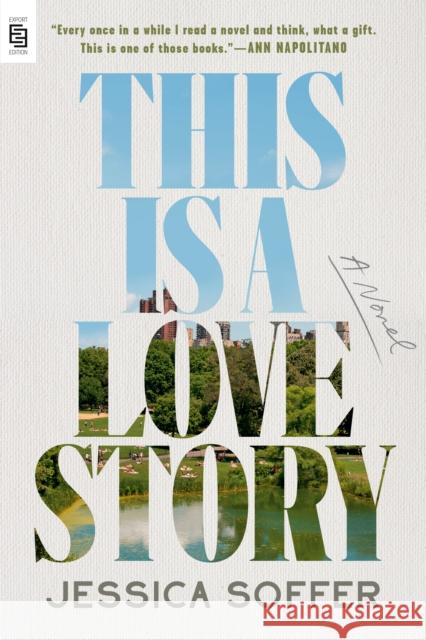 This Is a Love Story Soffer, Jessica 9798217046317 Dutton - książka