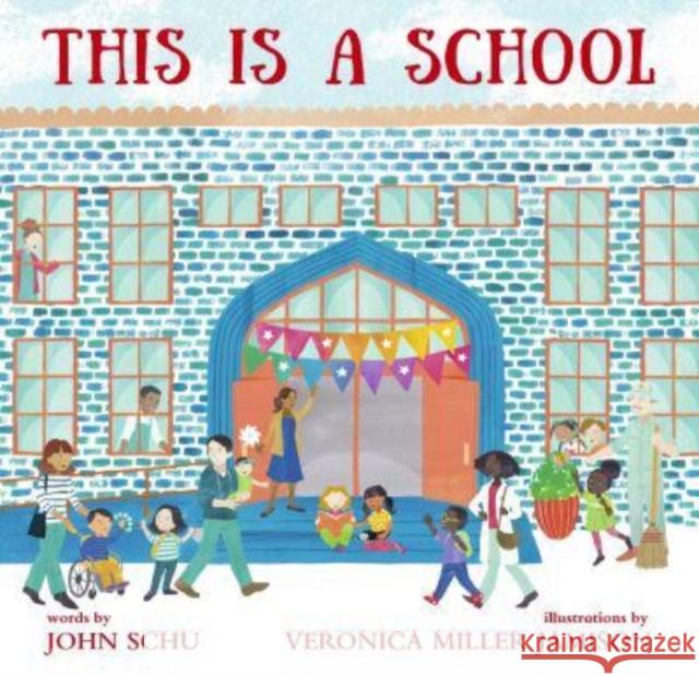 This Is a School John Schu 9781529510119 Walker Books Ltd - książka