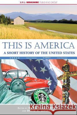 This is America Duncan A. Campell, David H. Levinson 9781614725718 Berkshire Publishing Group - książka